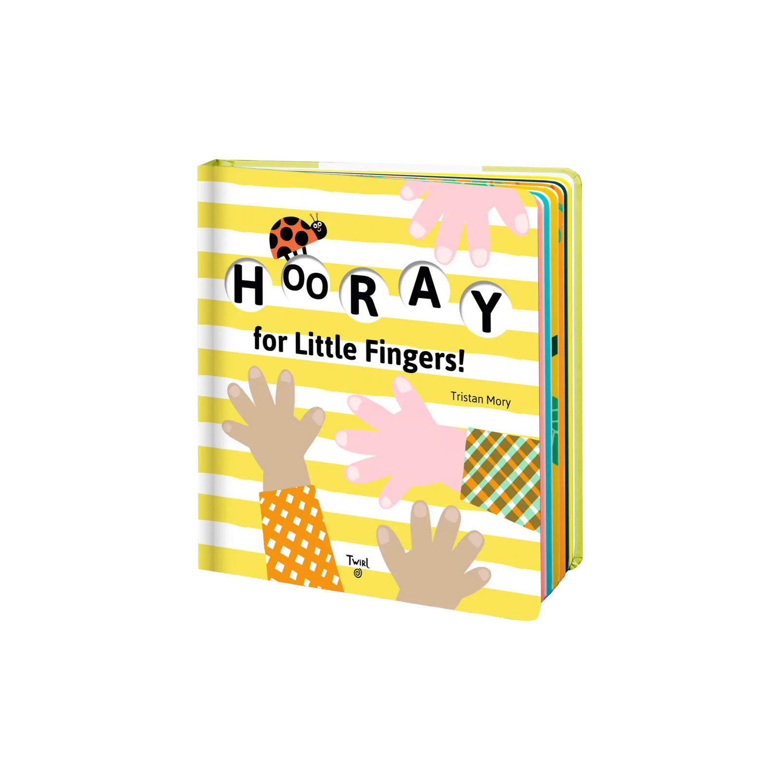 Hooray For Little Fingers! Board Book
