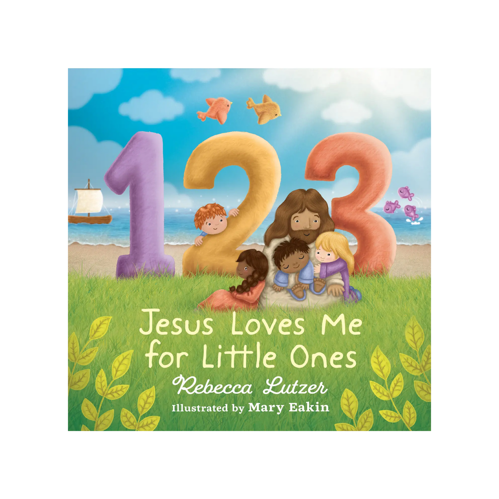 123 Jesus Loves Me For Little Ones