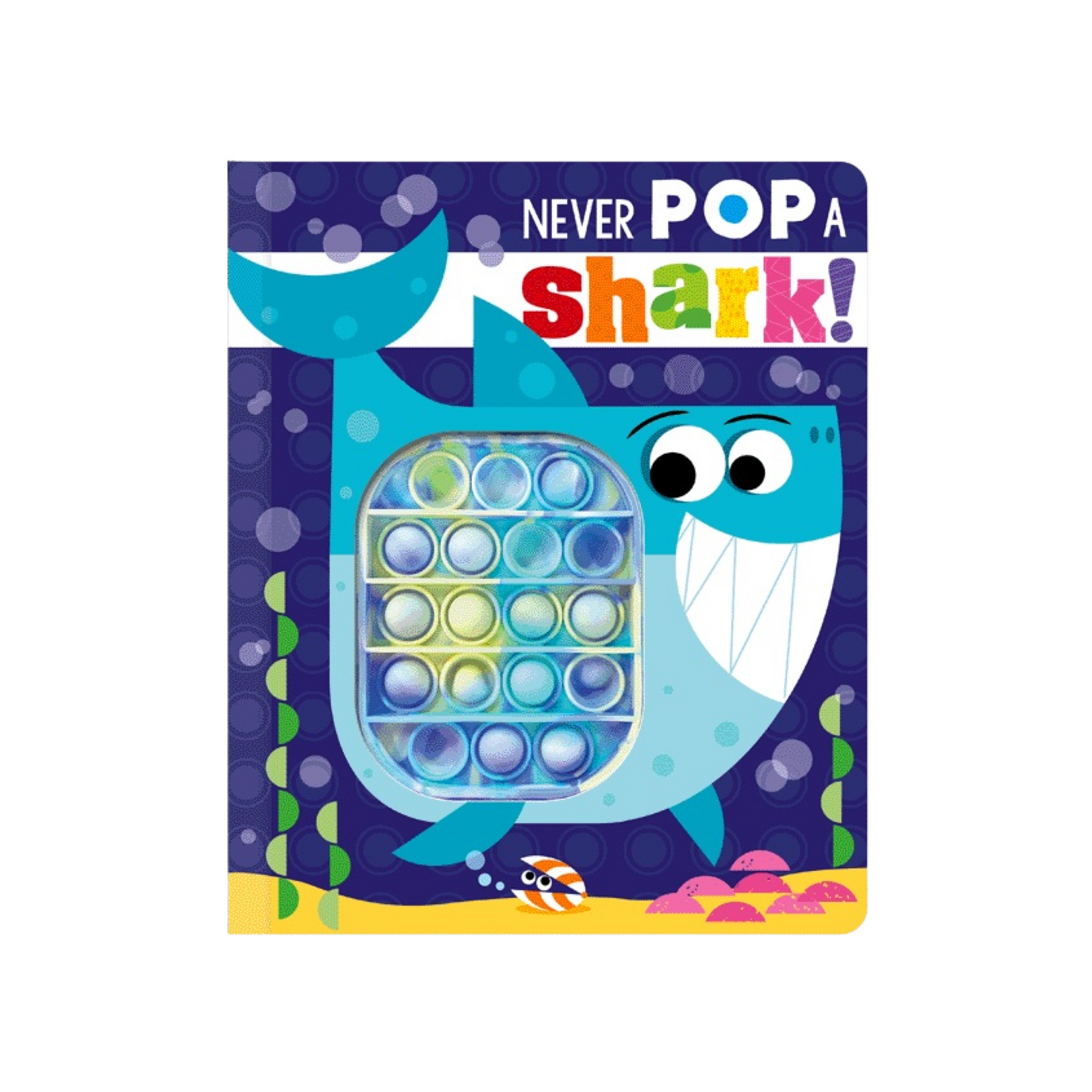 Never Pop A Shark! Board Book