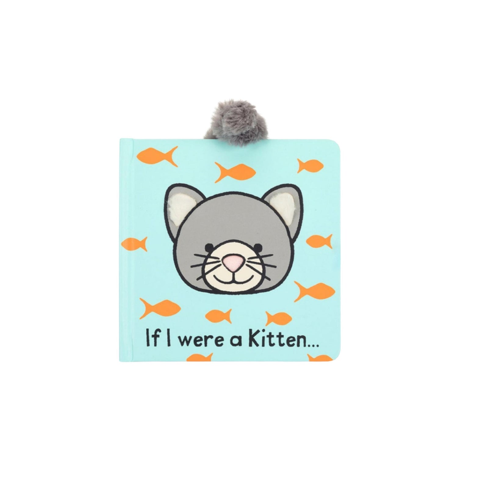 If I Were A Kitten Board Book