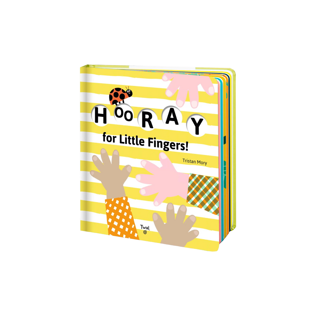 Hooray For Little Fingers! Board Book
