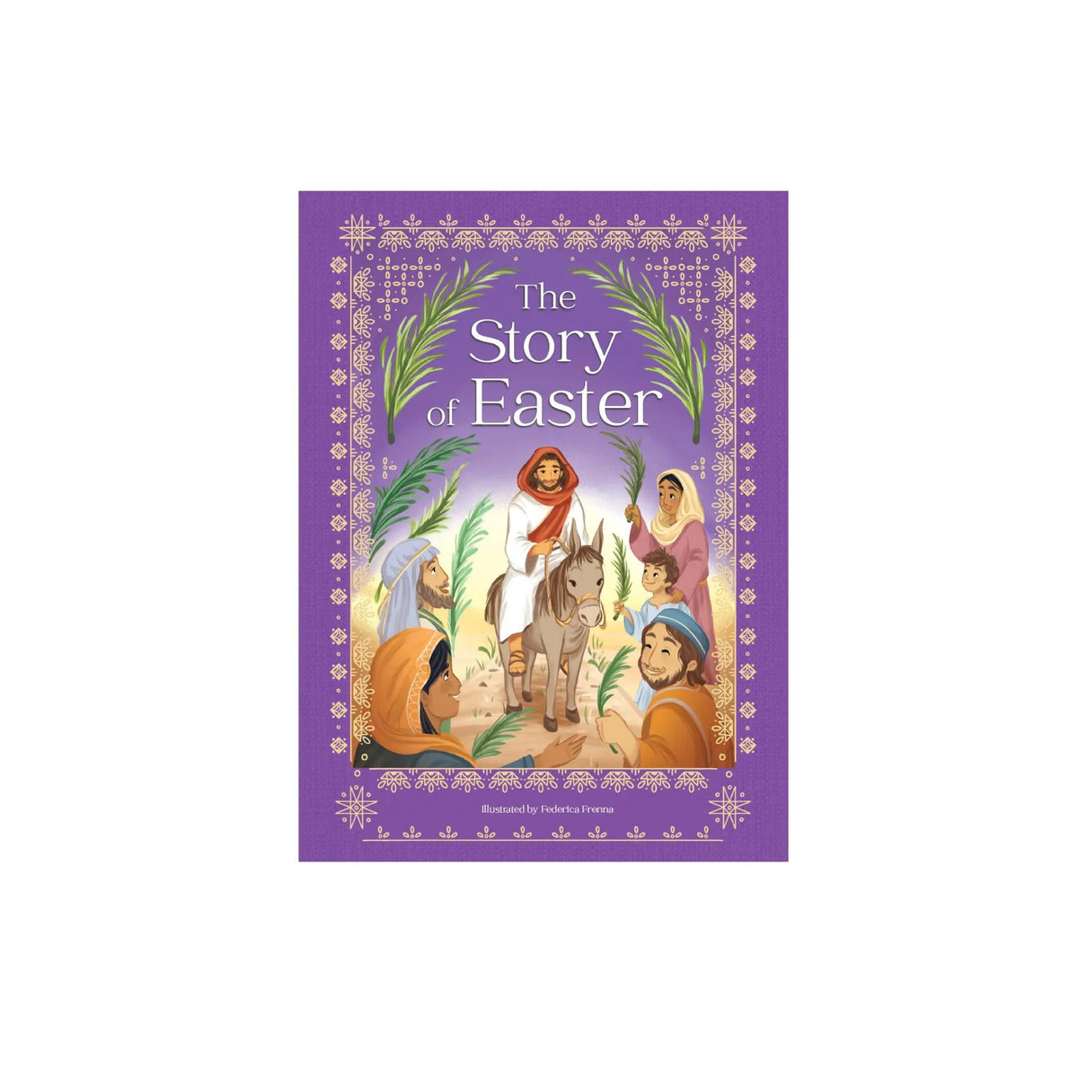 The Story of Easter Hardcover Book