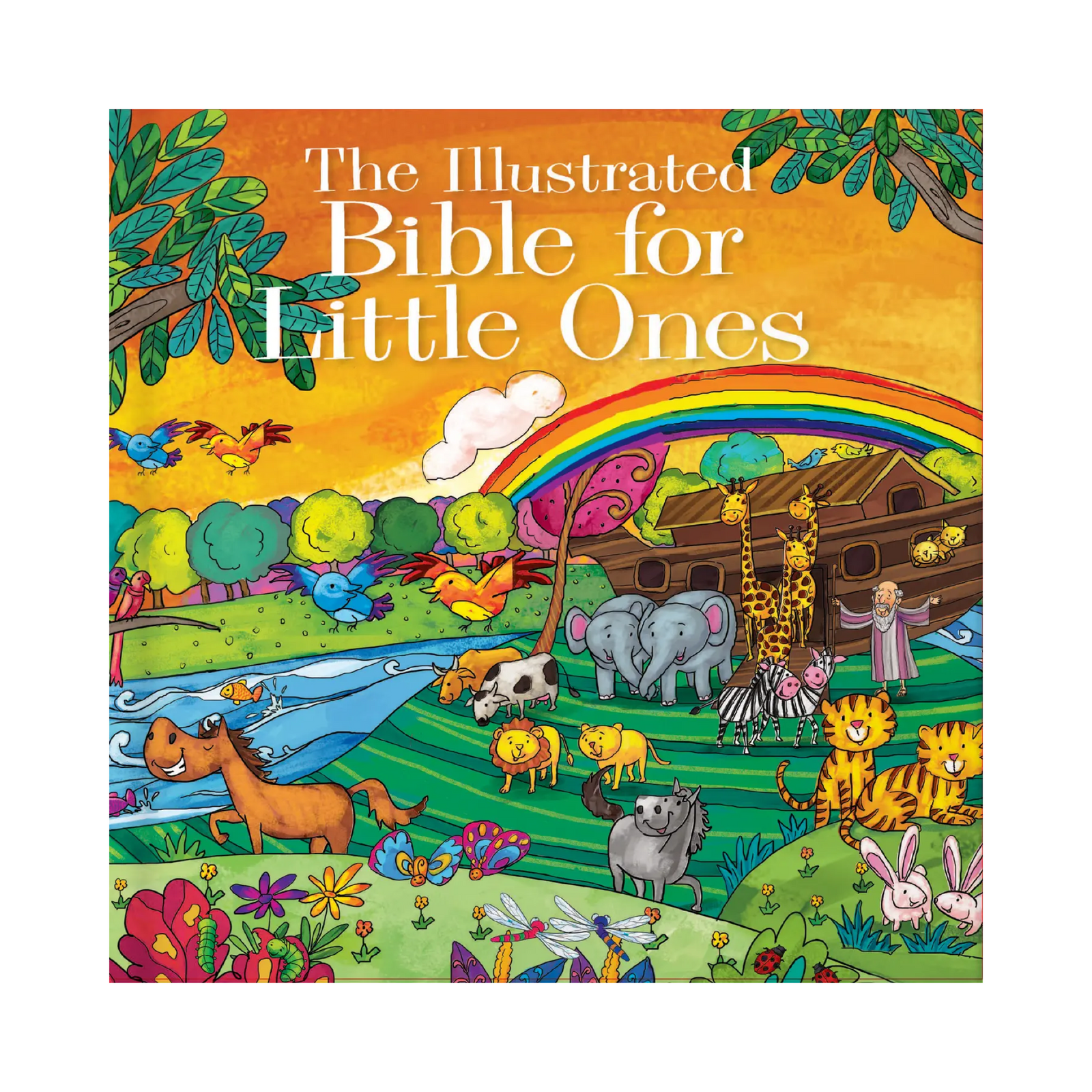 The Illustrated Bible For Little Ones