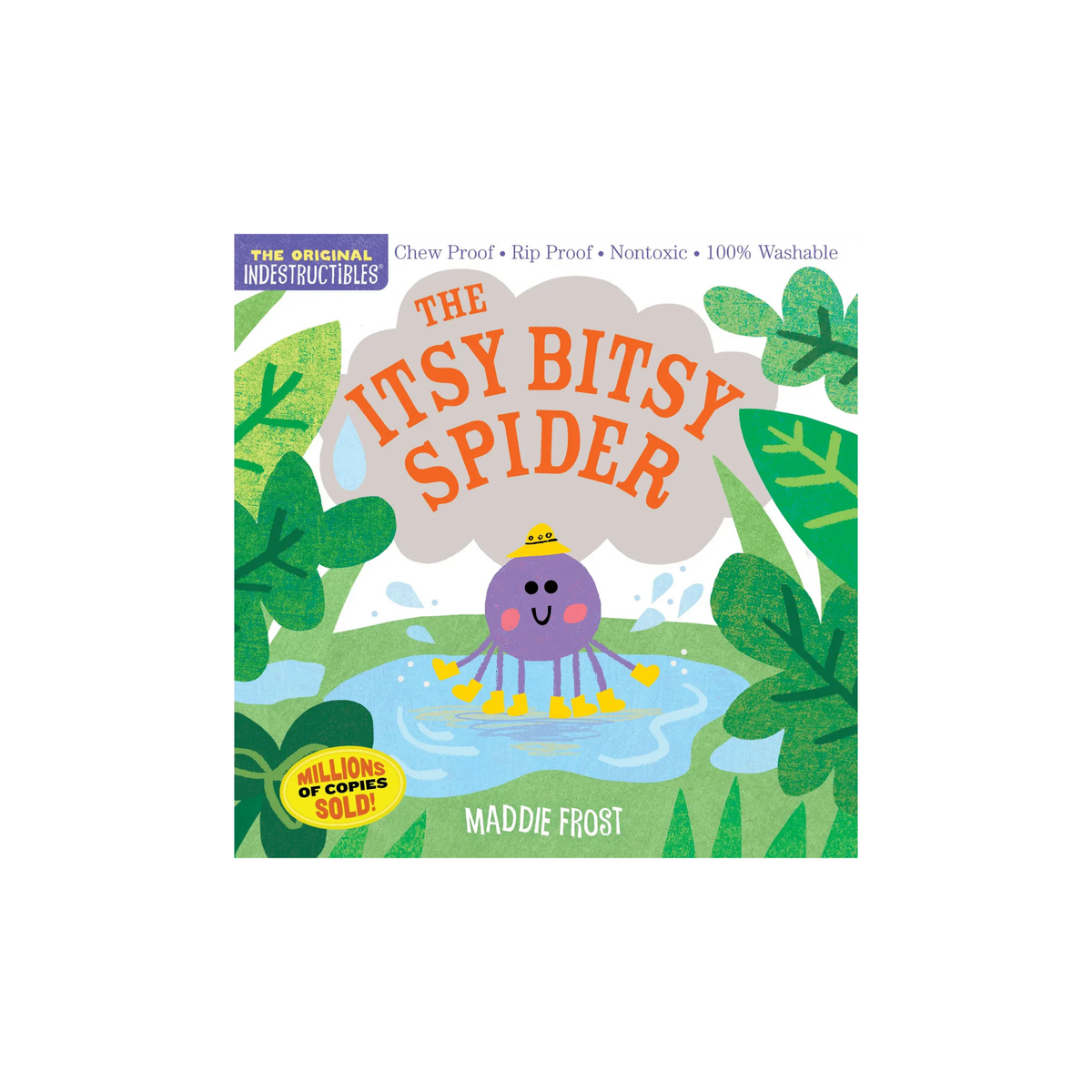 Indestructibles: The Itsy Bitsy Spider Board Book