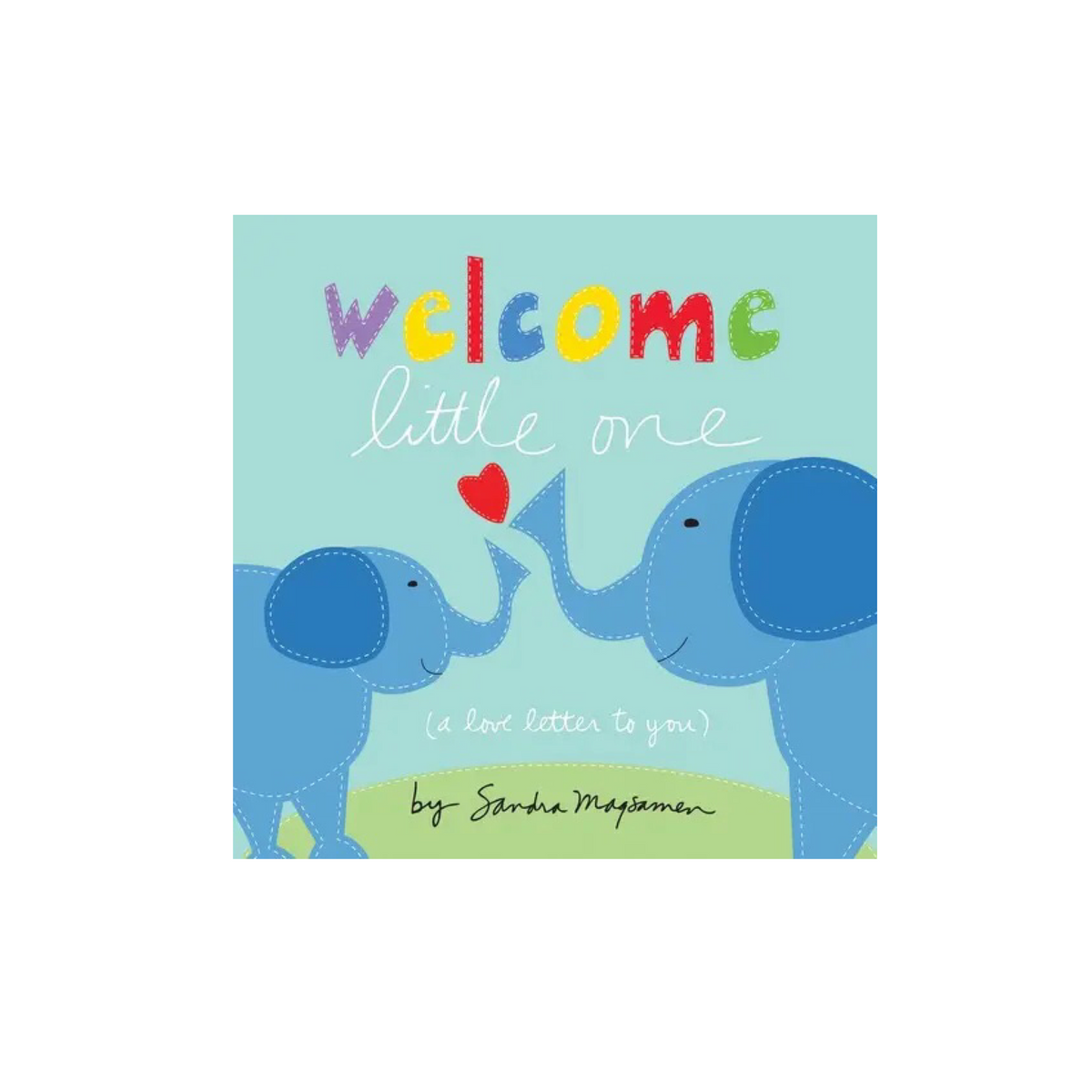 Welcome Little One Board Book