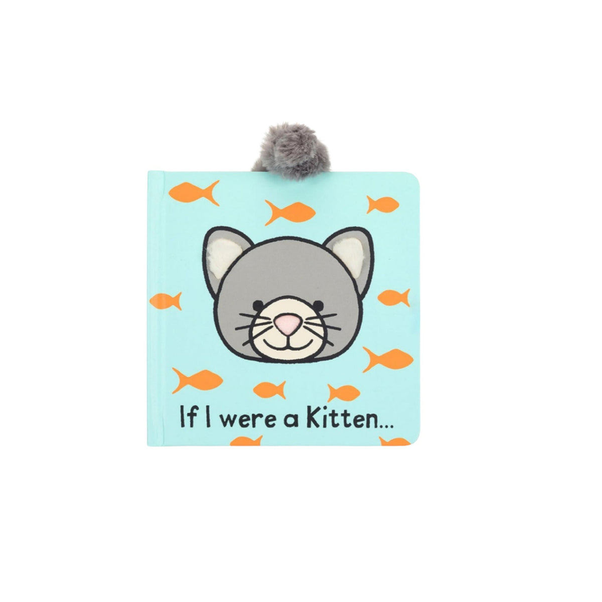 If I Were A Kitten Board Book