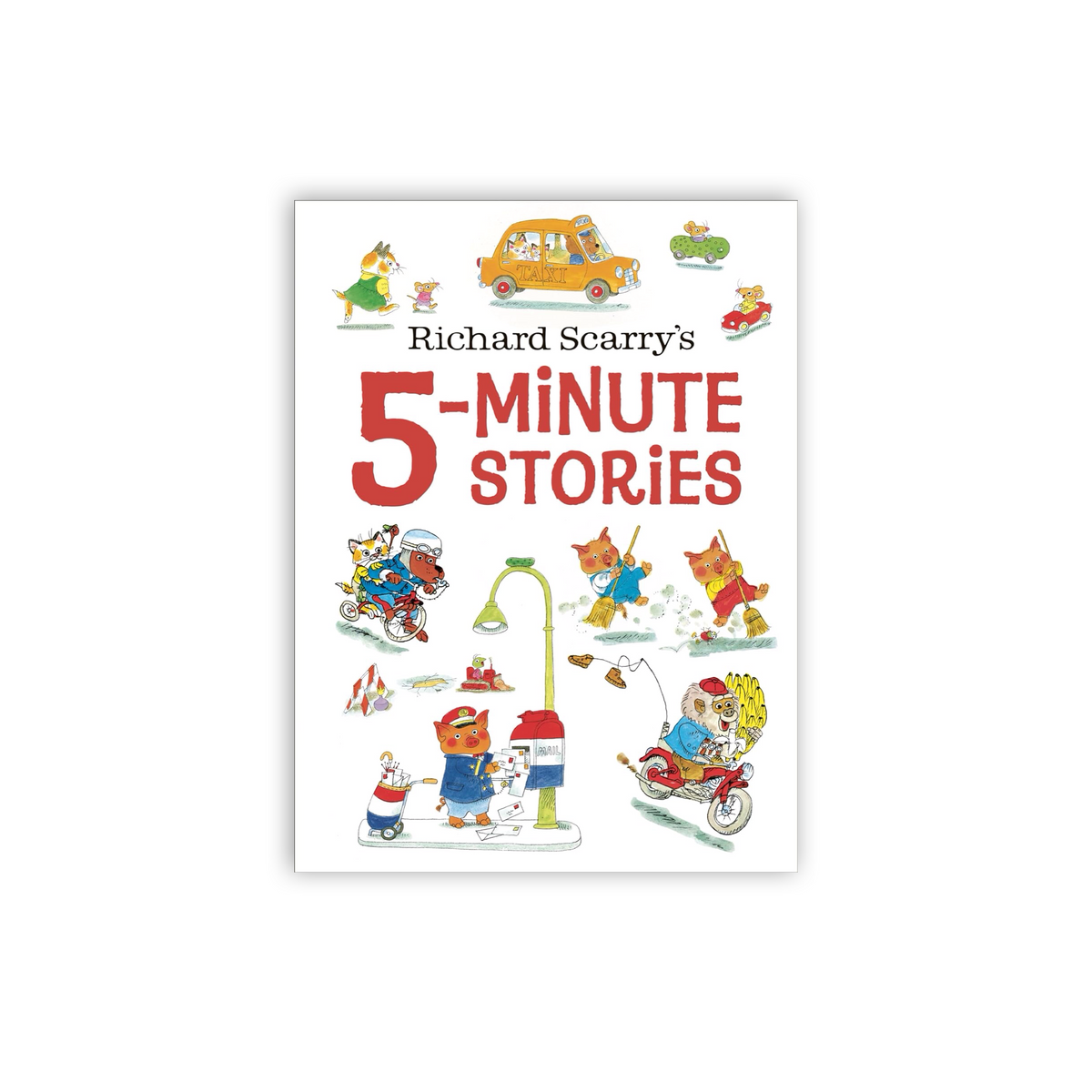 Richard Scarry&#39;s 5-Minute Stories