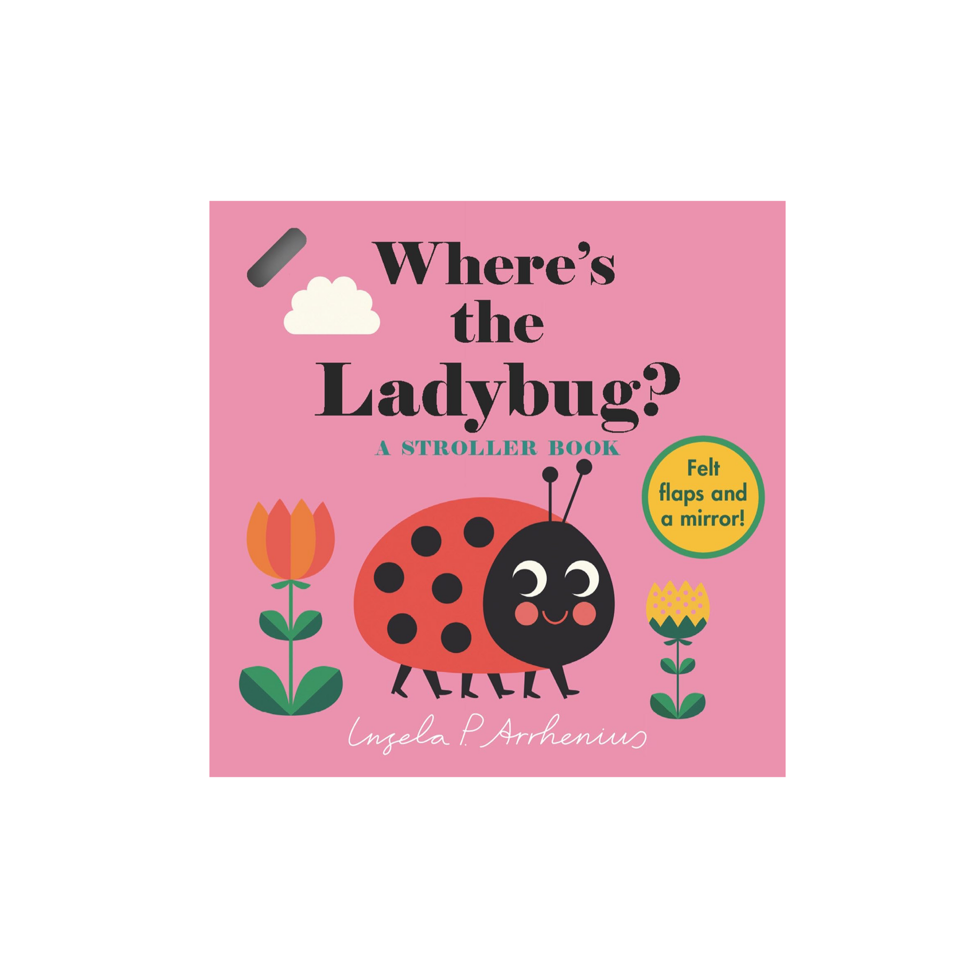 Where's The Ladybug? A Stroller Book