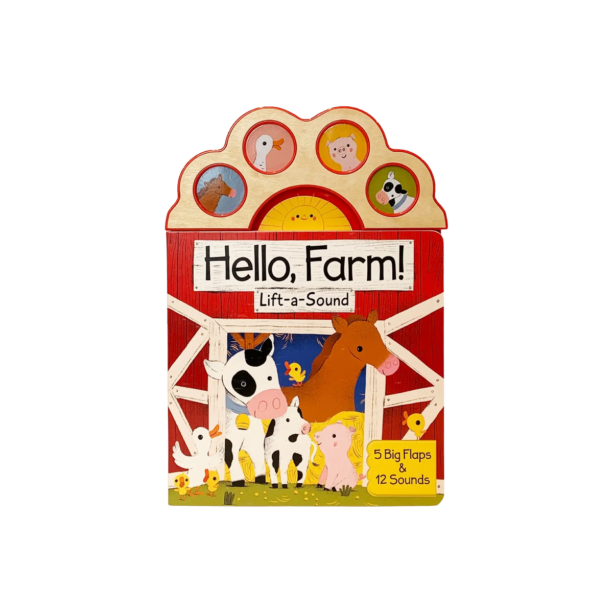 Hello, Farm! Lift-A-Flap Animal Sound Book