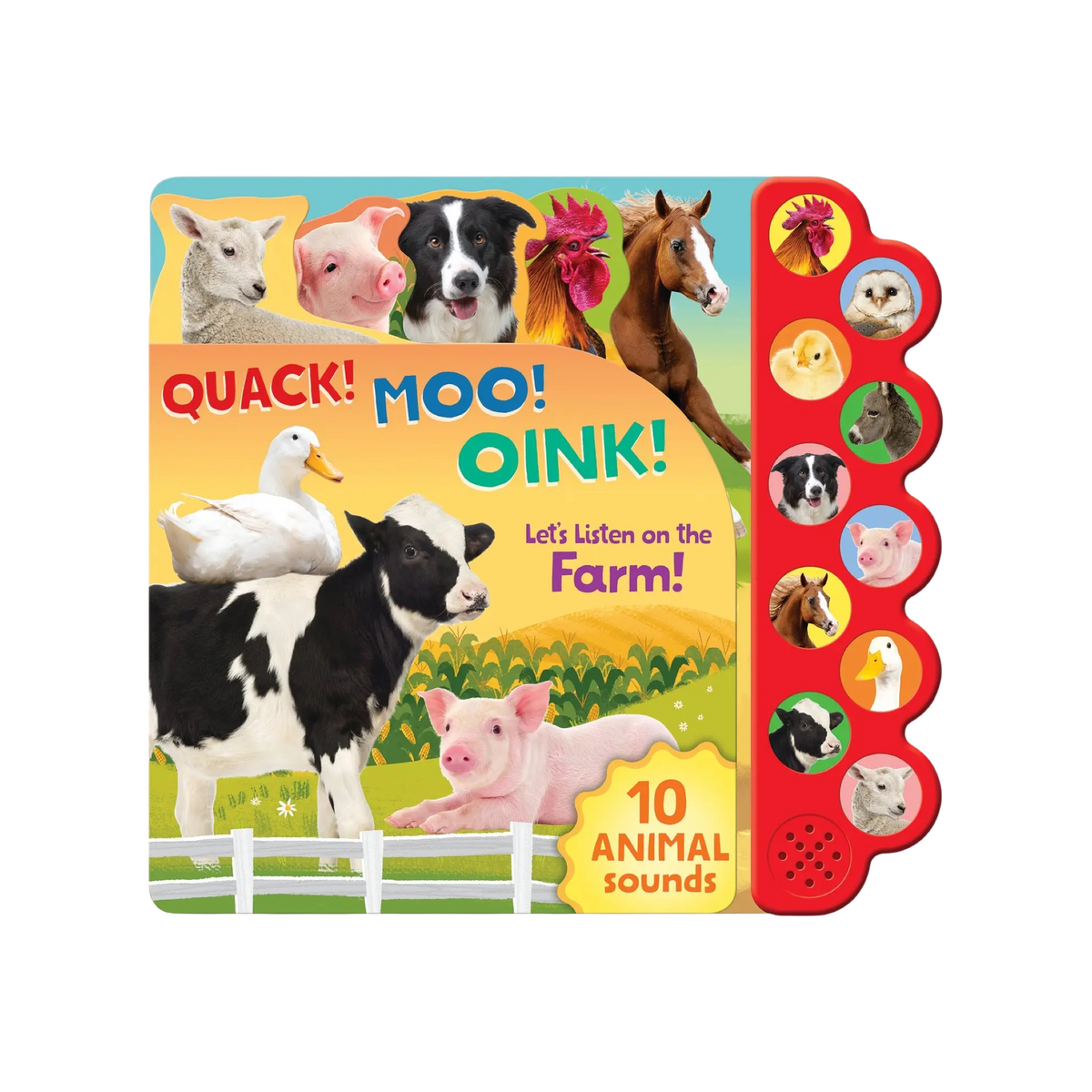 Quack! Oink! Moo! Sound Book
