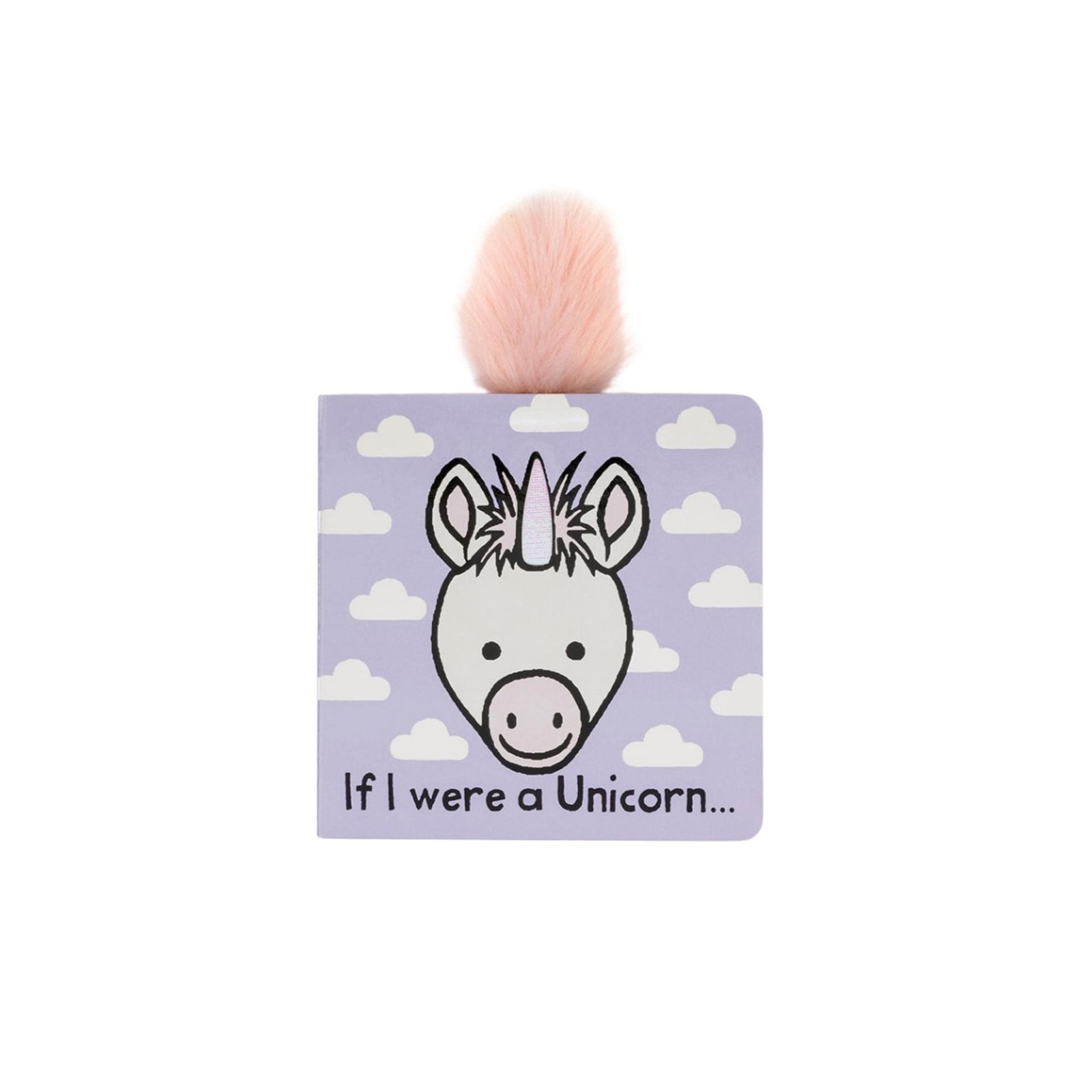 If I Were A Unicorn Board Book