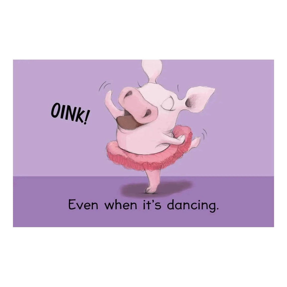 Oink-Oink! Moo!