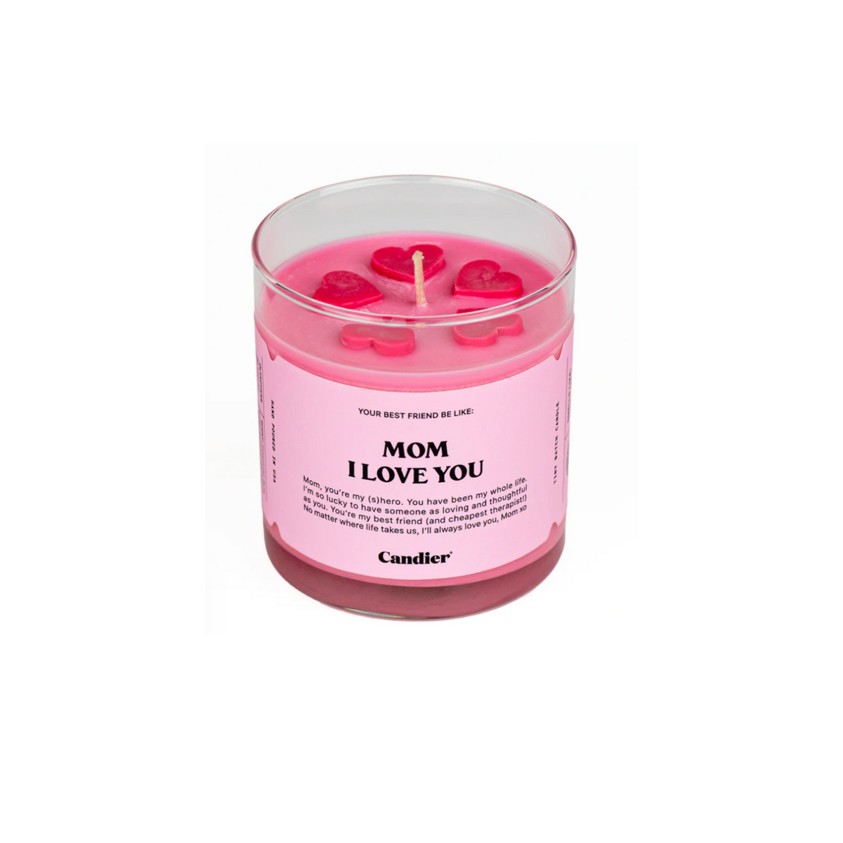 “Mom I Love You” Soy Candle