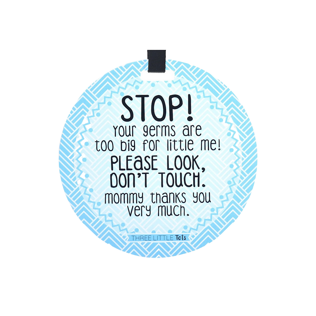 No Touching Baby Carseat and Stroller Tags