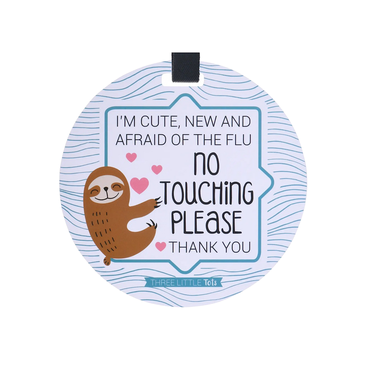 No Touching Baby Carseat and Stroller Tags